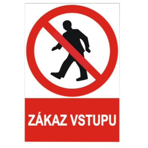 Tabuľka bezpečnostné - samolepka A4 "Zákaz vstupu"